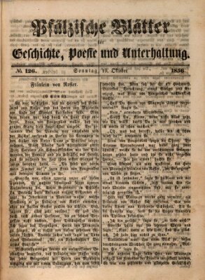 Pfälzische Blätter für Geschichte, Poesie und Unterhaltung (Zweibrücker Wochenblatt) Sonntag 19. Oktober 1856