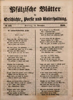 Pfälzische Blätter für Geschichte, Poesie und Unterhaltung (Zweibrücker Wochenblatt) Freitag 14. November 1856