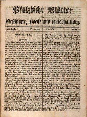 Pfälzische Blätter für Geschichte, Poesie und Unterhaltung (Zweibrücker Wochenblatt) Sonntag 23. November 1856