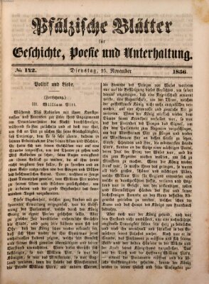 Pfälzische Blätter für Geschichte, Poesie und Unterhaltung (Zweibrücker Wochenblatt) Dienstag 25. November 1856