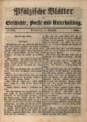 Pfälzische Blätter für Geschichte, Poesie und Unterhaltung (Zweibrücker Wochenblatt) Dienstag 23. Dezember 1856