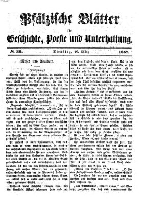 Pfälzische Blätter für Geschichte, Poesie und Unterhaltung (Zweibrücker Wochenblatt) Dienstag 10. März 1857