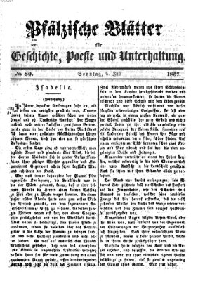 Pfälzische Blätter für Geschichte, Poesie und Unterhaltung (Zweibrücker Wochenblatt) Sonntag 5. Juli 1857