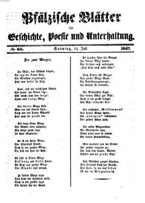 Pfälzische Blätter für Geschichte, Poesie und Unterhaltung (Zweibrücker Wochenblatt) Sonntag 12. Juli 1857