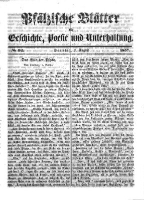 Pfälzische Blätter für Geschichte, Poesie und Unterhaltung (Zweibrücker Wochenblatt) Sonntag 2. August 1857