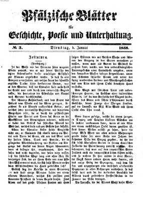 Pfälzische Blätter für Geschichte, Poesie und Unterhaltung (Zweibrücker Wochenblatt) Dienstag 5. Januar 1858