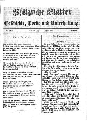 Pfälzische Blätter für Geschichte, Poesie und Unterhaltung (Zweibrücker Wochenblatt) Sonntag 21. Februar 1858