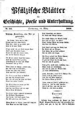 Pfälzische Blätter für Geschichte, Poesie und Unterhaltung (Zweibrücker Wochenblatt) Sonntag 14. März 1858