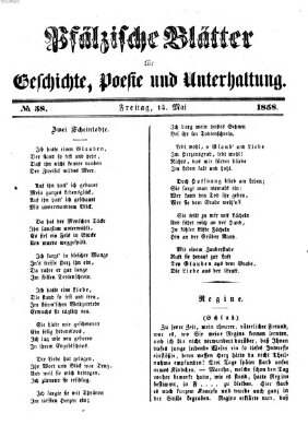 Pfälzische Blätter für Geschichte, Poesie und Unterhaltung (Zweibrücker Wochenblatt) Freitag 14. Mai 1858