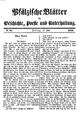 Pfälzische Blätter für Geschichte, Poesie und Unterhaltung (Zweibrücker Wochenblatt) Freitag 30. Juli 1858