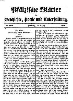 Pfälzische Blätter für Geschichte, Poesie und Unterhaltung (Zweibrücker Wochenblatt) Freitag 20. August 1858