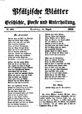 Pfälzische Blätter für Geschichte, Poesie und Unterhaltung (Zweibrücker Wochenblatt) Sonntag 22. August 1858