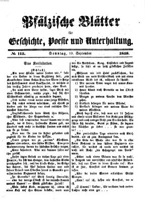 Pfälzische Blätter für Geschichte, Poesie und Unterhaltung (Zweibrücker Wochenblatt) Sonntag 19. September 1858