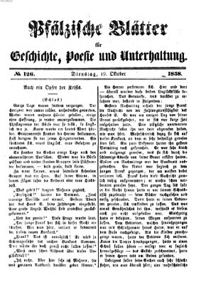 Pfälzische Blätter für Geschichte, Poesie und Unterhaltung (Zweibrücker Wochenblatt) Dienstag 19. Oktober 1858