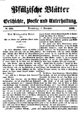 Pfälzische Blätter für Geschichte, Poesie und Unterhaltung (Zweibrücker Wochenblatt) Dienstag 9. November 1858