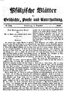 Pfälzische Blätter für Geschichte, Poesie und Unterhaltung (Zweibrücker Wochenblatt) Sonntag 5. Dezember 1858