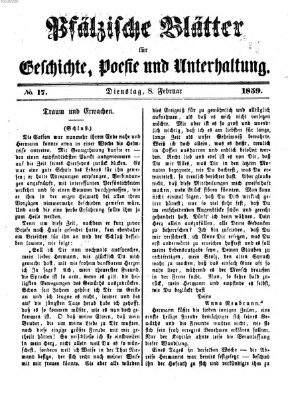 Pfälzische Blätter für Geschichte, Poesie und Unterhaltung (Zweibrücker Wochenblatt) Dienstag 8. Februar 1859