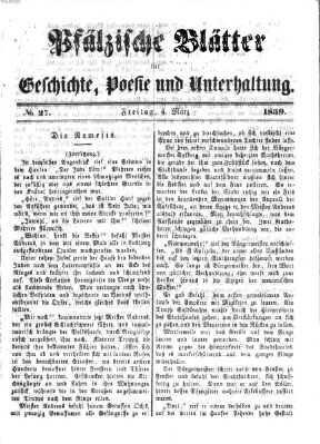 Pfälzische Blätter für Geschichte, Poesie und Unterhaltung (Zweibrücker Wochenblatt) Freitag 4. März 1859