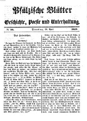 Pfälzische Blätter für Geschichte, Poesie und Unterhaltung (Zweibrücker Wochenblatt) Dienstag 26. April 1859