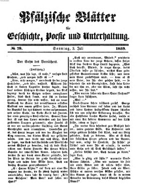 Pfälzische Blätter für Geschichte, Poesie und Unterhaltung (Zweibrücker Wochenblatt) Sonntag 3. Juli 1859