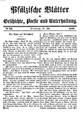 Pfälzische Blätter für Geschichte, Poesie und Unterhaltung (Zweibrücker Wochenblatt) Sonntag 10. Juli 1859