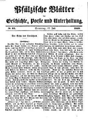 Pfälzische Blätter für Geschichte, Poesie und Unterhaltung (Zweibrücker Wochenblatt) Sonntag 17. Juli 1859