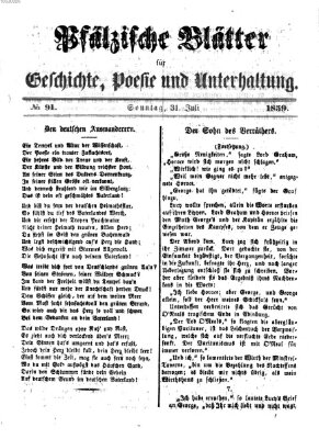 Pfälzische Blätter für Geschichte, Poesie und Unterhaltung (Zweibrücker Wochenblatt) Sonntag 31. Juli 1859