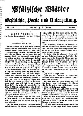 Pfälzische Blätter für Geschichte, Poesie und Unterhaltung (Zweibrücker Wochenblatt) Sonntag 2. Oktober 1859