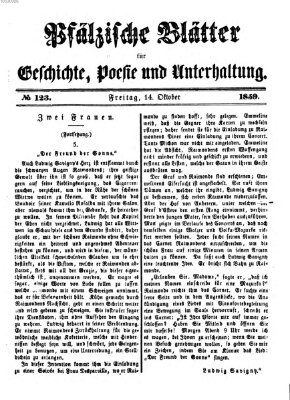 Pfälzische Blätter für Geschichte, Poesie und Unterhaltung (Zweibrücker Wochenblatt) Freitag 14. Oktober 1859