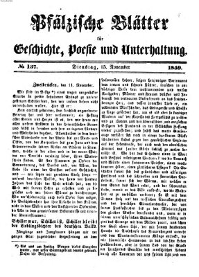 Pfälzische Blätter für Geschichte, Poesie und Unterhaltung (Zweibrücker Wochenblatt) Dienstag 15. November 1859