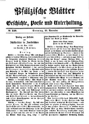 Pfälzische Blätter für Geschichte, Poesie und Unterhaltung (Zweibrücker Wochenblatt) Sonntag 20. November 1859