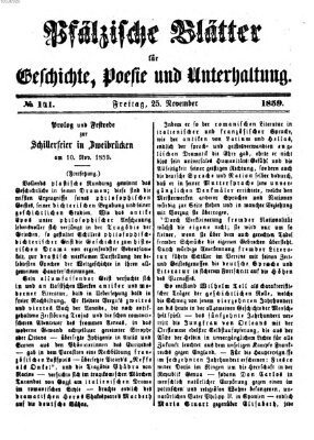 Pfälzische Blätter für Geschichte, Poesie und Unterhaltung (Zweibrücker Wochenblatt) Freitag 25. November 1859