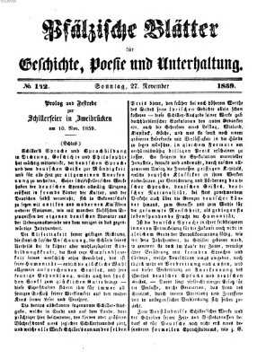 Pfälzische Blätter für Geschichte, Poesie und Unterhaltung (Zweibrücker Wochenblatt) Sonntag 27. November 1859