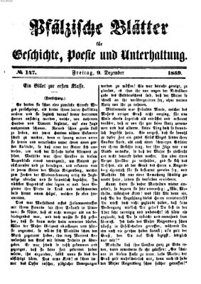 Pfälzische Blätter für Geschichte, Poesie und Unterhaltung (Zweibrücker Wochenblatt) Freitag 9. Dezember 1859