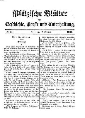 Pfälzische Blätter für Geschichte, Poesie und Unterhaltung (Zweibrücker Wochenblatt) Freitag 17. Februar 1860