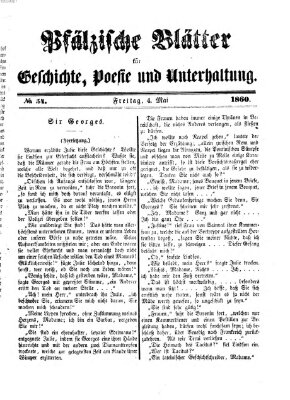 Pfälzische Blätter für Geschichte, Poesie und Unterhaltung (Zweibrücker Wochenblatt) Freitag 4. Mai 1860