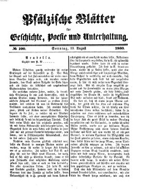 Pfälzische Blätter für Geschichte, Poesie und Unterhaltung (Zweibrücker Wochenblatt) Sonntag 19. August 1860