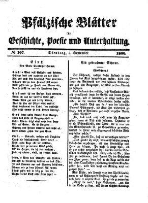 Pfälzische Blätter für Geschichte, Poesie und Unterhaltung (Zweibrücker Wochenblatt) Dienstag 4. September 1860