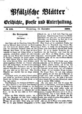 Pfälzische Blätter für Geschichte, Poesie und Unterhaltung (Zweibrücker Wochenblatt) Dienstag 18. September 1860