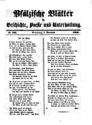 Pfälzische Blätter für Geschichte, Poesie und Unterhaltung (Zweibrücker Wochenblatt) Sonntag 4. November 1860