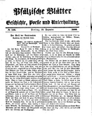 Pfälzische Blätter für Geschichte, Poesie und Unterhaltung (Zweibrücker Wochenblatt) Freitag 28. Dezember 1860