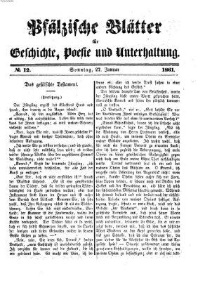 Pfälzische Blätter für Geschichte, Poesie und Unterhaltung (Zweibrücker Wochenblatt) Sonntag 27. Januar 1861