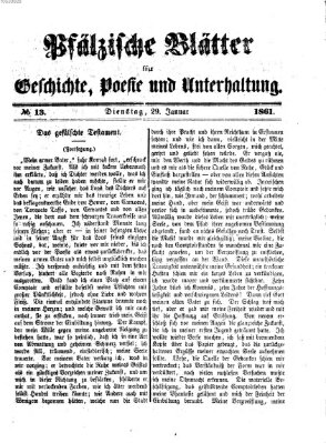 Pfälzische Blätter für Geschichte, Poesie und Unterhaltung (Zweibrücker Wochenblatt) Dienstag 29. Januar 1861