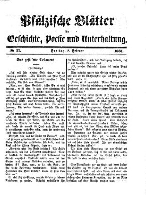 Pfälzische Blätter für Geschichte, Poesie und Unterhaltung (Zweibrücker Wochenblatt) Freitag 8. Februar 1861