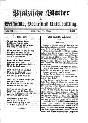 Pfälzische Blätter für Geschichte, Poesie und Unterhaltung (Zweibrücker Wochenblatt) Sonntag 17. März 1861