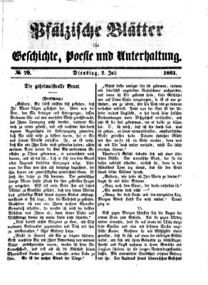 Pfälzische Blätter für Geschichte, Poesie und Unterhaltung (Zweibrücker Wochenblatt) Dienstag 2. Juli 1861