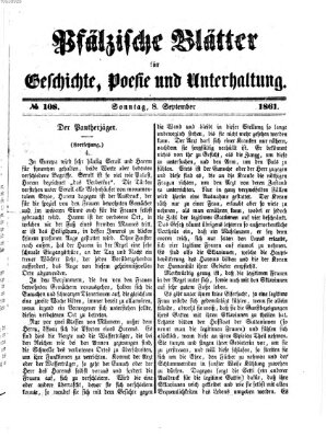 Pfälzische Blätter für Geschichte, Poesie und Unterhaltung (Zweibrücker Wochenblatt) Sonntag 8. September 1861