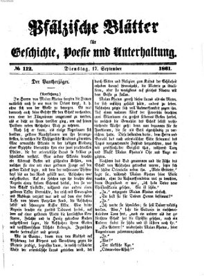 Pfälzische Blätter für Geschichte, Poesie und Unterhaltung (Zweibrücker Wochenblatt) Dienstag 17. September 1861