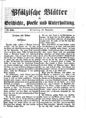 Pfälzische Blätter für Geschichte, Poesie und Unterhaltung (Zweibrücker Wochenblatt) Dienstag 10. Dezember 1861