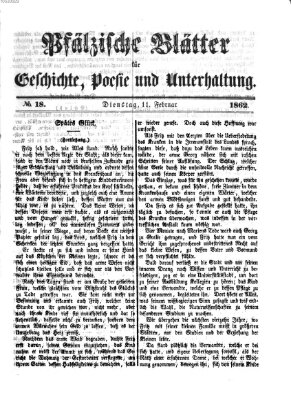 Pfälzische Blätter für Geschichte, Poesie und Unterhaltung (Zweibrücker Wochenblatt) Dienstag 11. Februar 1862